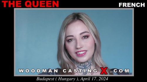 The Queen – WoodmanCastingX