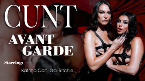 Cunt / Avant Garde – Katrina Colt & Gal Ritchie